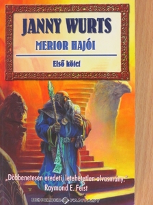 Janny Wurts - Merior hajói I. [antikvár]