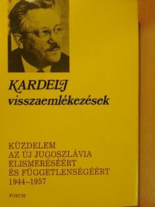 Edvard Kardelj - Visszaemlékezések [antikvár]
