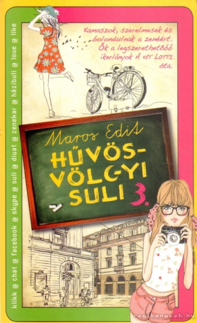 Maros Edit - Hűvösvölgyi suli 3. [antikvár]
