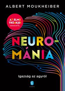 Albert Moukheiber - Neurománia
