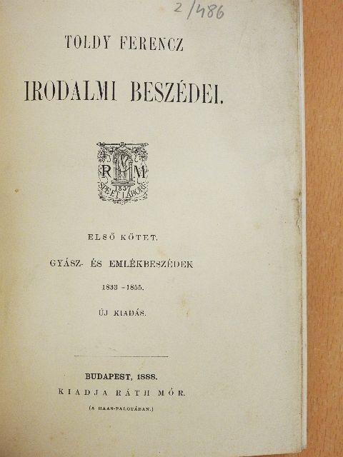 Toldy Ferencz - Toldy Ferencz irodalmi beszédei I. [antikvár]