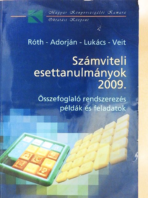 Dr. Adorján Csaba - Számviteli esettanulmányok 2009. [antikvár]