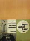 Bellay László - Hogyan tanuljunk fizikát? II. [antikvár]