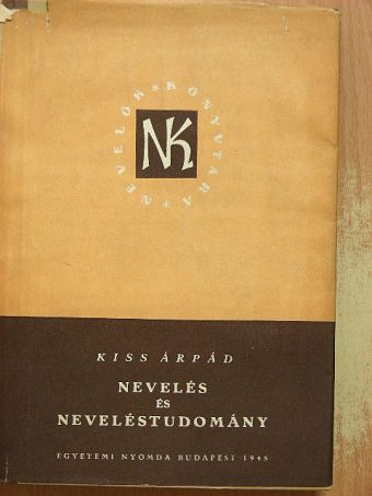 Bethlen Miklós - Nevelés és neveléstudomány [antikvár]