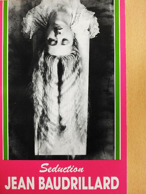 Jean Baudrillard - Seduction [antikvár]