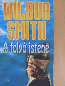 Wilbur Smith - A folyó istene [antikvár]