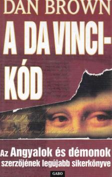 Dan Brown - A Da Vinci-kód [antikvár]