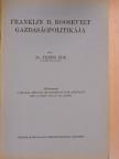 Dr. Theiss Ede - Franklin D. Roosevelt gazdaságpolitikája [antikvár]