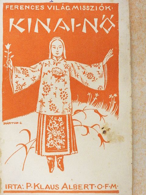 P. Klaus Albert O.F.M. - A kínai nő [antikvár]