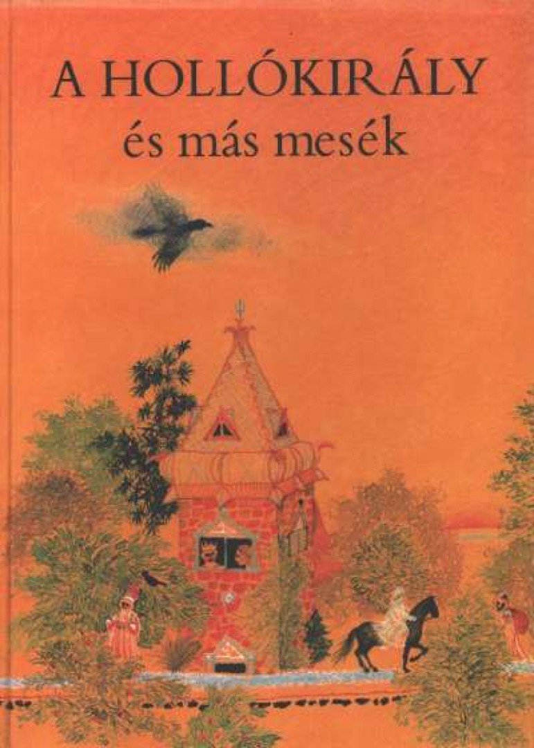 Varga Tamásné - A Hollókirály és más mesék [antikvár]