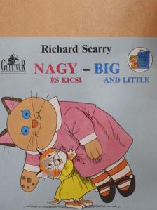 Richard Scarry - Nagy és kicsi [antikvár]