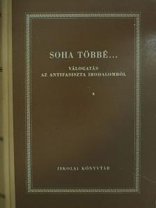 Albert Maltz - Soha többé... [antikvár]