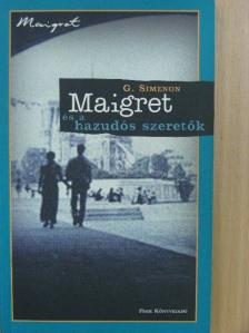G. Simenon - Maigret és a hazudós szeretők [antikvár]