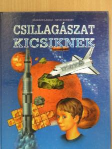 Szakács László - Csillagászat kicsiknek [antikvár]