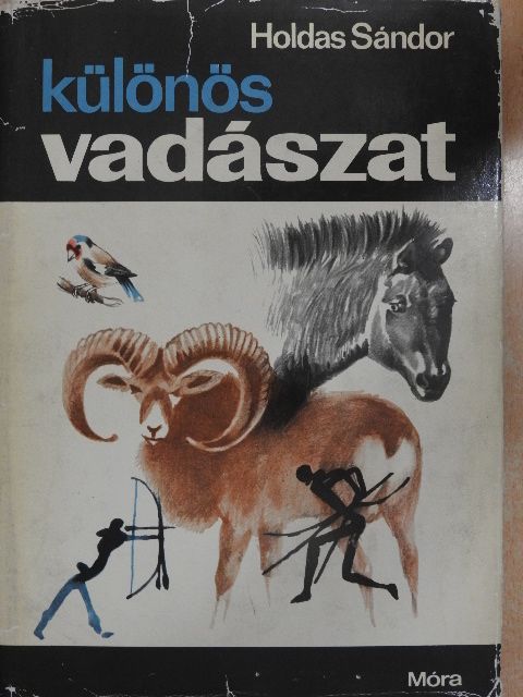 Holdas Sándor - Különös vadászat [antikvár]