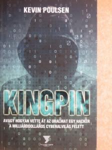 Kevin Poulsen - Kingpin [antikvár]