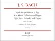J. S. Bach - NYOLC KIS PRELUDIUM ÉS FÚGA ORGONÁRA (ZALÁNFY ALADÁR)