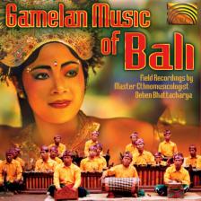 DEBEN BHATTACHARYA - CAMELAN MUSIC OF BALI CD