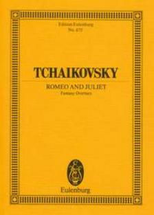 CSAJKOVSZKIJ / TCHAIKOVSKY - ROMEO AND JULIET FANTASY OVERTURE POCKET SCORE