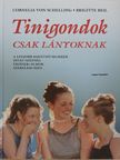 Brigitte Beil - Tinigondok [antikvár]