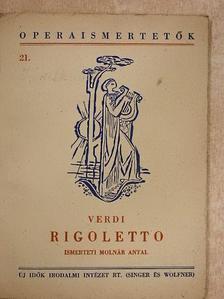 F. M. Piave - Verdi: Rigoletto [antikvár]