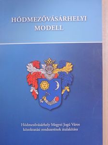 Hódmezővásárhelyi modell [antikvár]