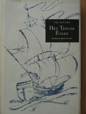 Apollinaire - Hét tenger éneke [antikvár]