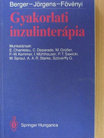 Fövényi József - Gyakorlati inzulinterápia [antikvár]
