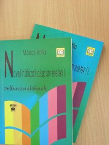 Móricz Attila - Novell hálózati alapismeretek I-II. [antikvár]