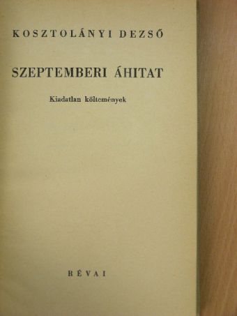 Kosztolányi Dezső - Szeptemberi áhítat [antikvár]