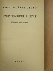 Kosztolányi Dezső - Szeptemberi áhítat [antikvár]