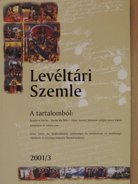 Á. Varga László - Levéltári Szemle 2001/3. [antikvár]