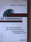 Margaret J. Wheatley - Quantensprung der Führungskunst [antikvár]
