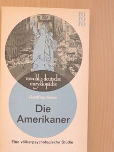 Geoffrey Gorer - Die Amerikaner [antikvár]