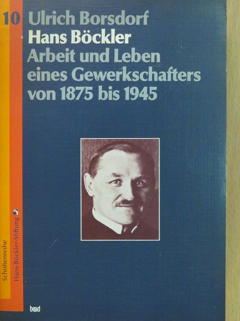 Ulrich Borsdorf - Hans Böckler (dedikált példány) [antikvár]