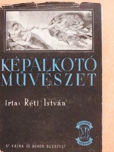 Réti István - Képalkotó művészet [antikvár]