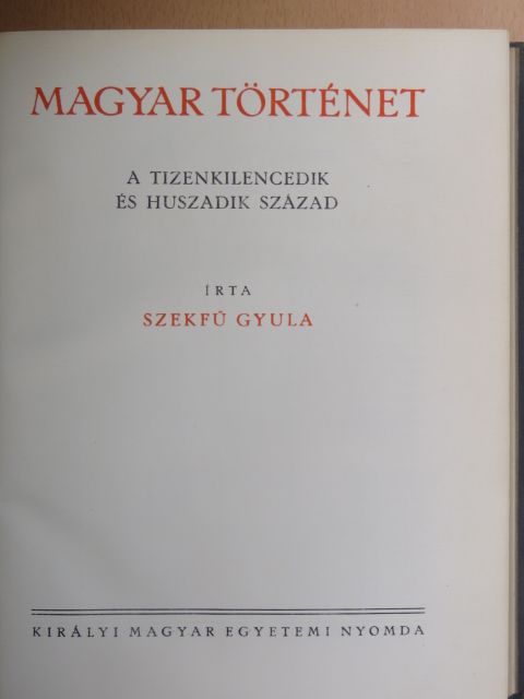 Hóman Bálint - Magyar történet VII. [antikvár]