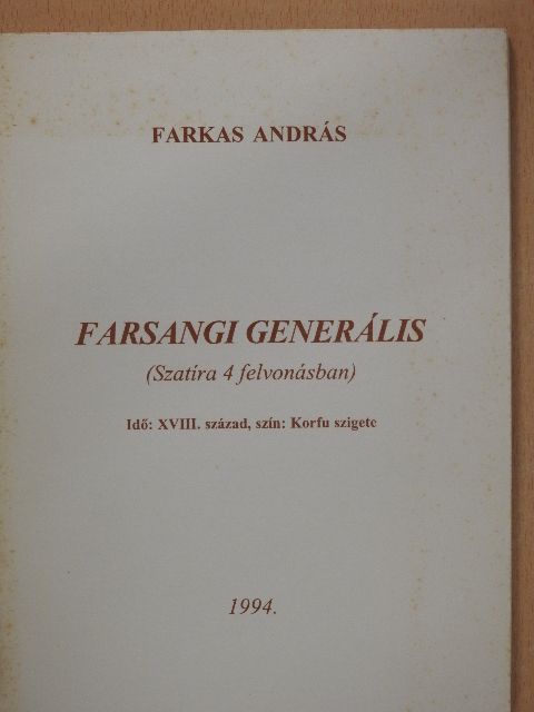 Farkas András - Farsangi generális (dedikált példány) [antikvár]