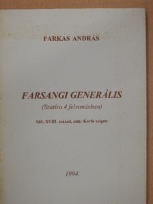 Farkas András - Farsangi generális (dedikált példány) [antikvár]