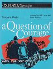 Marjorie Darke - A Question of Courage [antikvár]