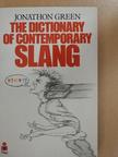 Jonathon Green - The Dictionary of Contemporary Slang [antikvár]