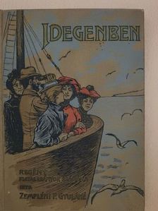 Zempléni P. Gyuláné - Idegenben [antikvár]