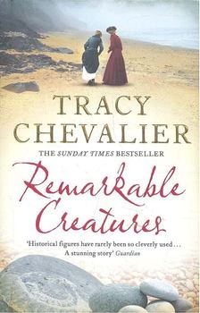 Tracy Chevalier - Remarkable Creatures [antikvár]