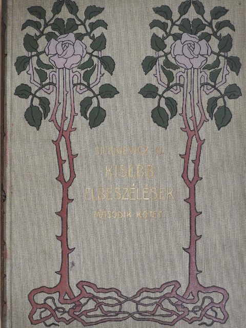 Sienkievicz Henrik - Kisebb elbeszélések II. [antikvár]