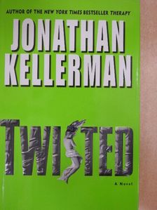 Jonathan Kellerman - Twisted [antikvár]