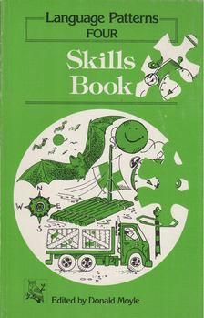 Donald Moyle - Language Patterns FOUR - Skills Book [antikvár]