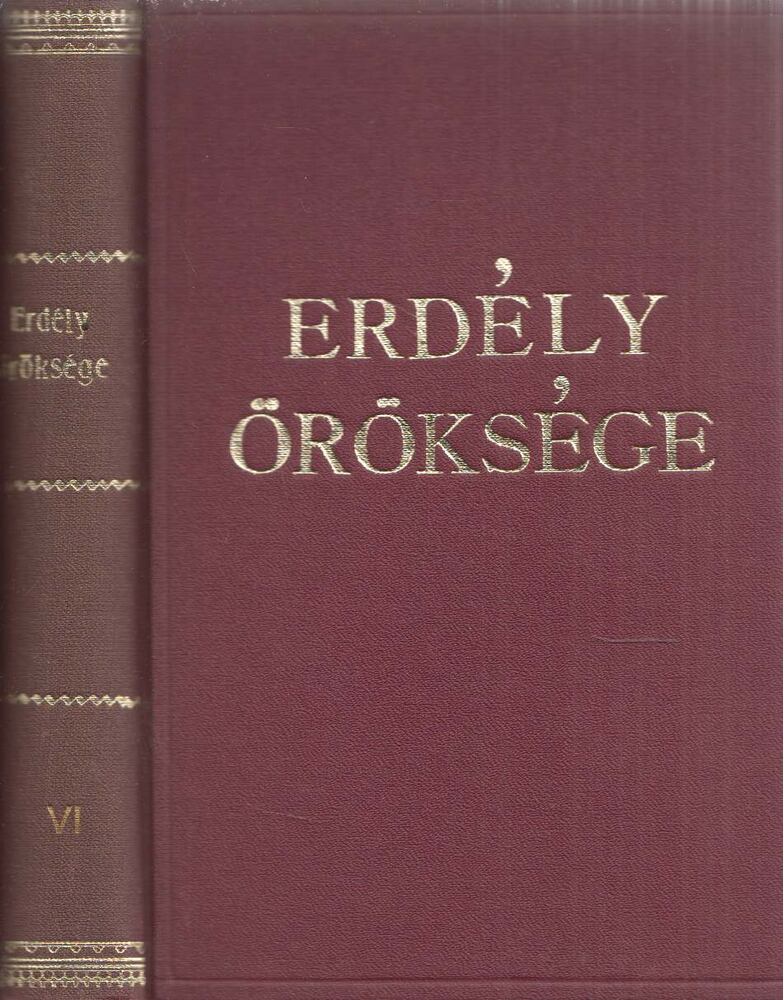 Makkai Sándor - Erdély öröksége VI. - Haldokló Erdély 1662-1703 [antikvár]