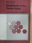 H. Roskamm - Rehabilitation of the Cardiac Patient [antikvár]