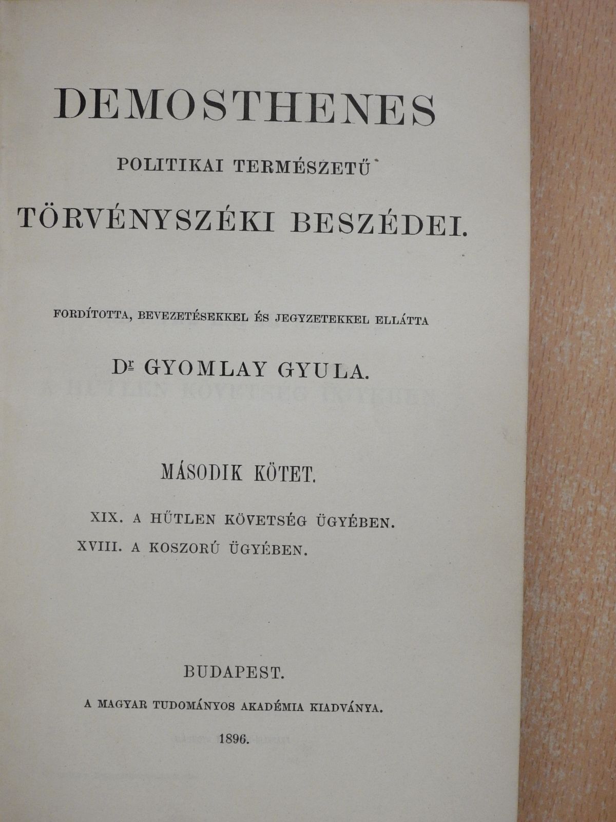 Demosthenes - Demosthenes politikai természetű törvényszéki beszédei II. (dedikált példány) [antikvár]