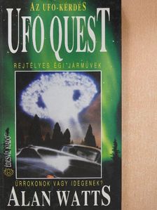Alan Watts - UFO Quest [antikvár]